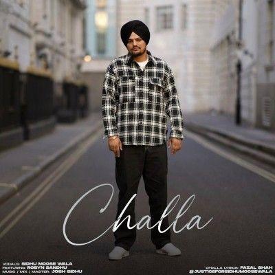 Challa Sidhu Moosewala mp3 song download, Challa Sidhu Moosewala full album