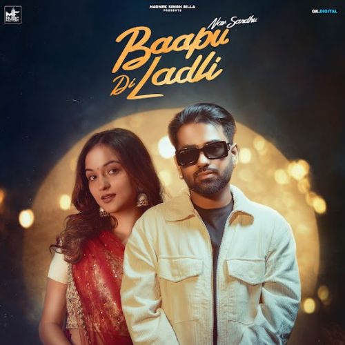 Bappu Di Ladli Nav Sandhu mp3 song download, Bappu Di Ladli Nav Sandhu full album