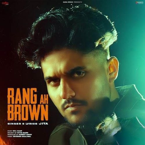 Rang Ah Brown Jita mp3 song download, Rang Ah Brown Jita full album