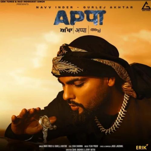Appa Navv Inder, Gurlez Akhtar mp3 song download, Appa Navv Inder, Gurlez Akhtar full album