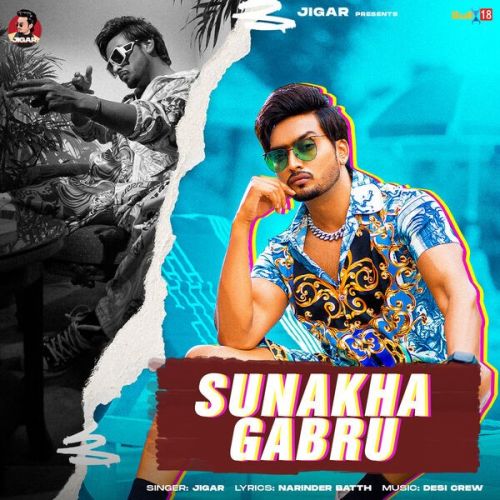 Sunakha Gabru Jigar mp3 song download, Sunakha Gabru Jigar full album