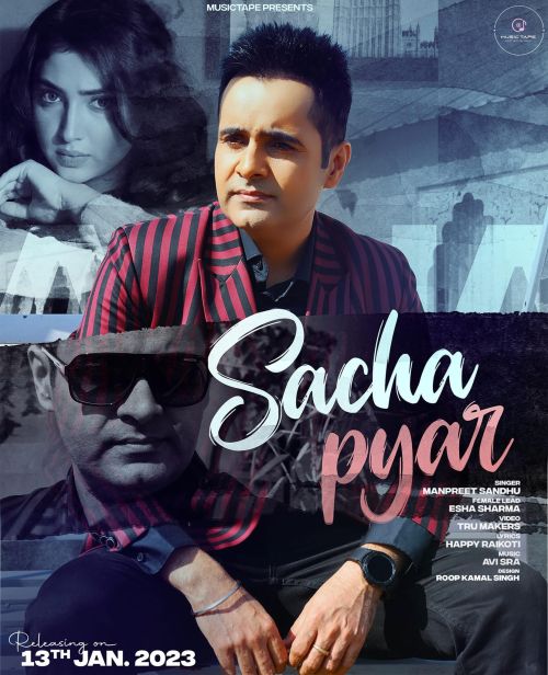 Sacha Pyar Manpreet Sandhu mp3 song download, Sacha Pyar Manpreet Sandhu full album