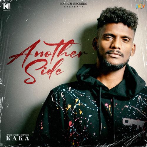 Geet Banuga Kaka mp3 song download, Another Side Kaka full album