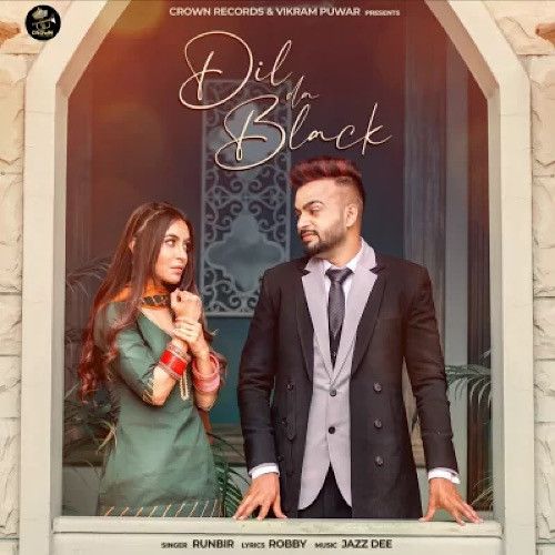 Dil Da Black Runbir mp3 song download, Dil Da Black Runbir full album