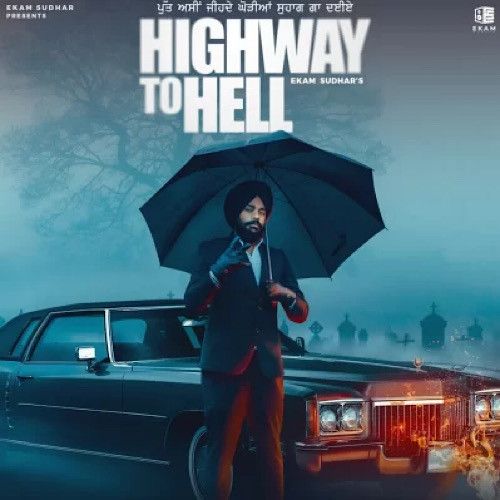 Highway To Hell Ekam Sudhar mp3 song download, Highway To Hell Ekam Sudhar full album