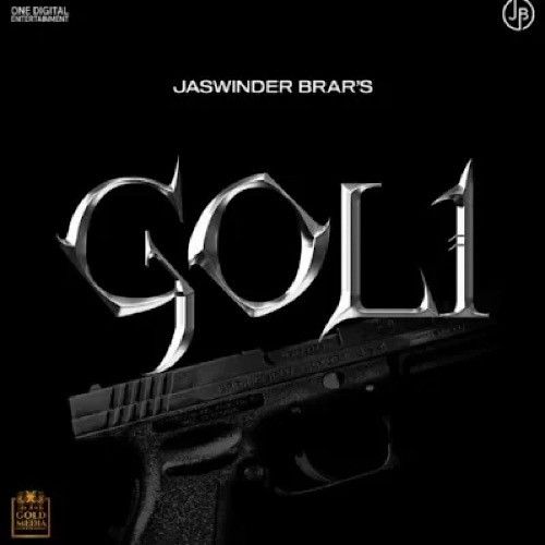 Goli Jaswinder Brar mp3 song download, Goli Jaswinder Brar full album