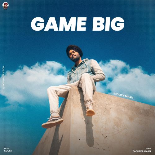 Game Big Romey Maan mp3 song download, Game Big Romey Maan full album