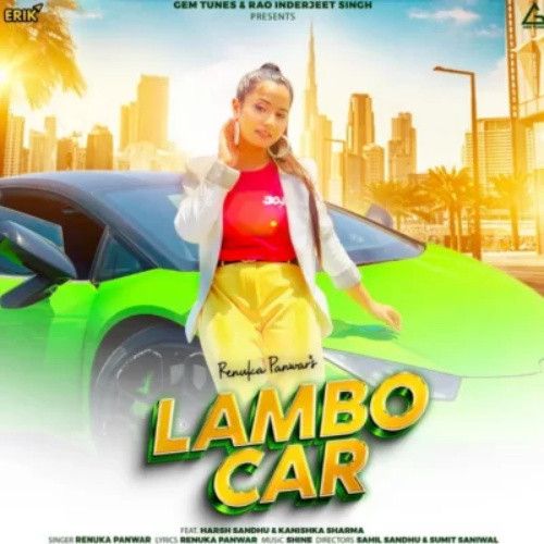 Lambo Car Renuka Panwar mp3 song download, Lambo Car Renuka Panwar full album
