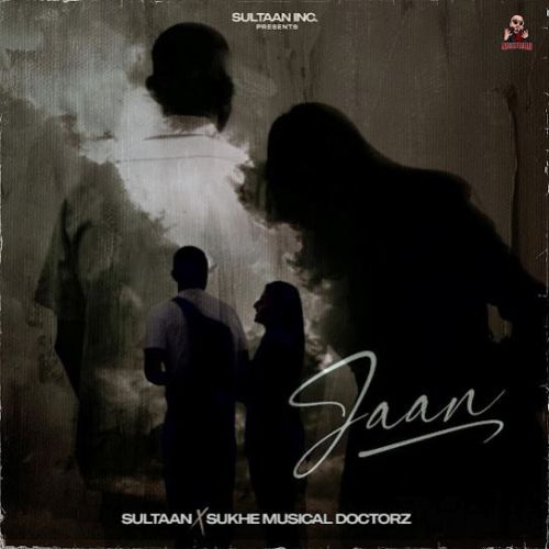 Jaan Sultaan mp3 song download, Jaan Sultaan full album