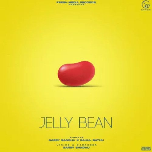 Jelly Bean Garry Sandhu mp3 song download, Jelly Bean Garry Sandhu full album
