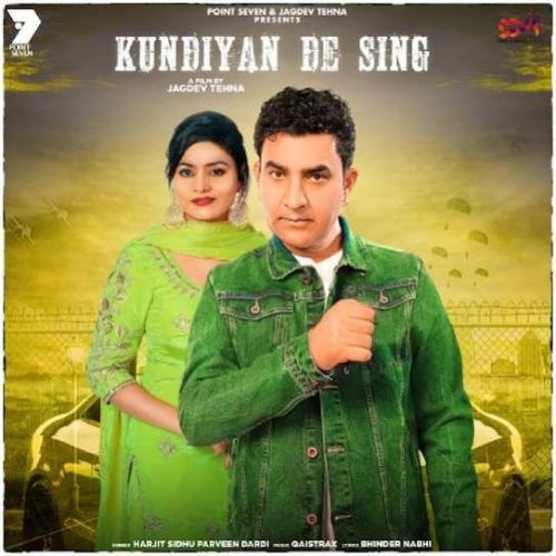 Kundiyan De Sing Harjit Sidhu, Parveen Dardi mp3 song download, Kundiyan De Sing Harjit Sidhu, Parveen Dardi full album