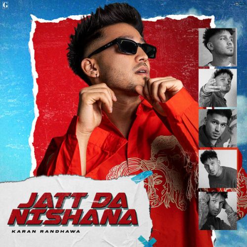 Pump Action Karan Randhawa mp3 song download, Jatt Da Nishana Karan Randhawa full album