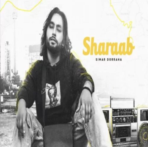 Sharaab Simar Dorraha mp3 song download, Sharaab Simar Dorraha full album