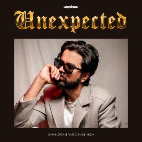 Be Happy Chandra Brar mp3 song download, Unexpected - EP Chandra Brar full album