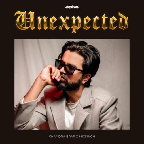 Cheatin Chandra Brar mp3 song download, Unexpected - EP Chandra Brar full album