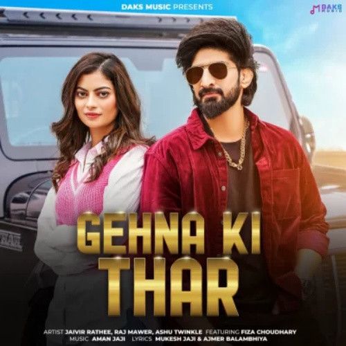 Gehna Ki Thar Raj Mawar mp3 song download, Gehna Ki Thar Raj Mawar full album