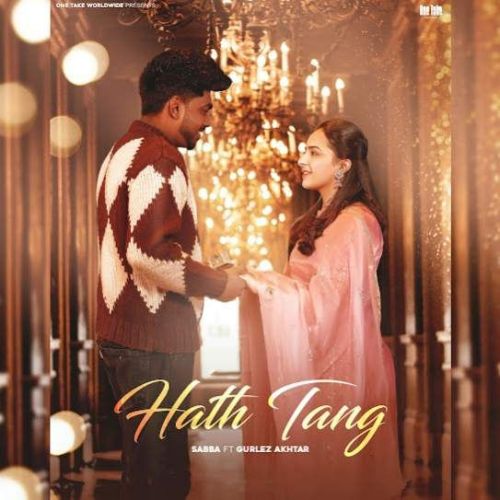 Hath Tang SABBA mp3 song download, Hath Tang SABBA full album