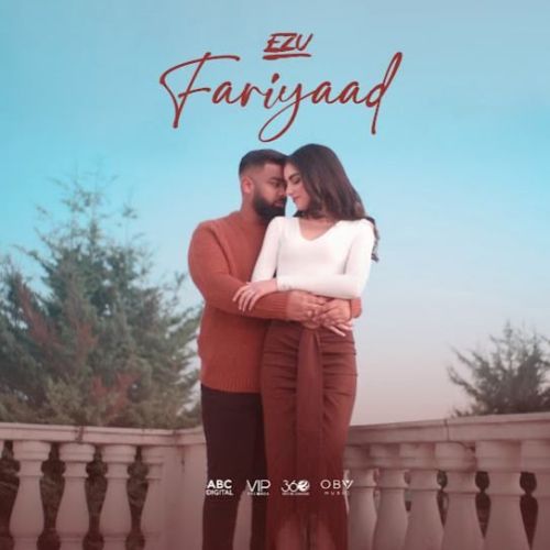 Fariyaad Ezu mp3 song download, Fariyaad Ezu full album