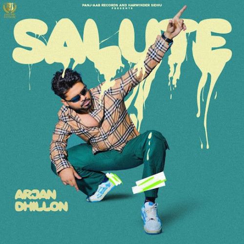 Salute Arjan Dhillon mp3 song download, Salute Arjan Dhillon full album