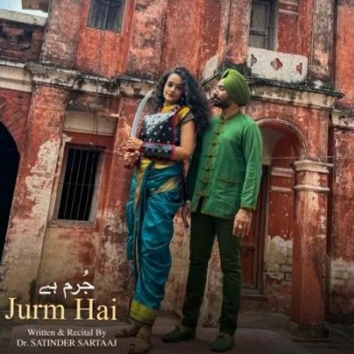 Jurm Hai Satinder Sartaaj mp3 song download, Jurm Hai Satinder Sartaaj full album