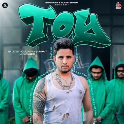 Toy R. Nait mp3 song download, Toy R. Nait full album