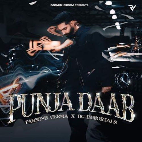 Punja Daab Parmish Verma, DG Immortals mp3 song download, Punja Daab Parmish Verma, DG Immortals full album