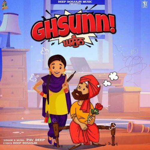 Ghsunn Pav Deep mp3 song download, Ghsunn Pav Deep full album