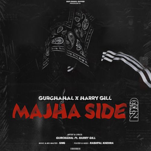 Majha Side 2 Gurchahal mp3 song download, Majha Side 2 Gurchahal full album