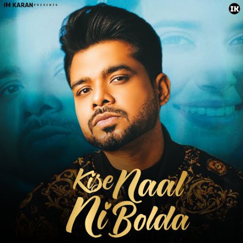 Kise Naal Ni Bolda Arjan Dhillon mp3 song download, Kise Naal Ni Bolda Arjan Dhillon full album