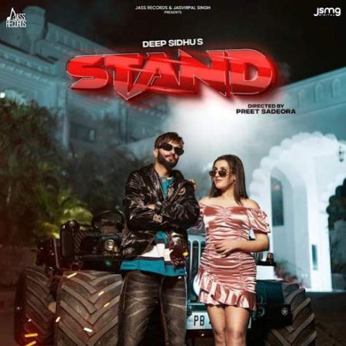 Stand Deep Sidhu mp3 song download, Stand Deep Sidhu full album