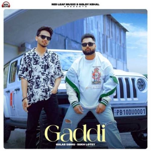 Gaddi Gulab Sidhu mp3 song download, Gaddi Gulab Sidhu full album