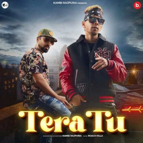 Tera Tu Kambi Rajpuria mp3 song download, Tera Tu Kambi Rajpuria full album