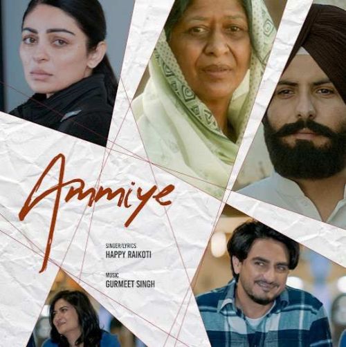 Ammiye Happy Raikoti mp3 song download, Ammiye Happy Raikoti full album