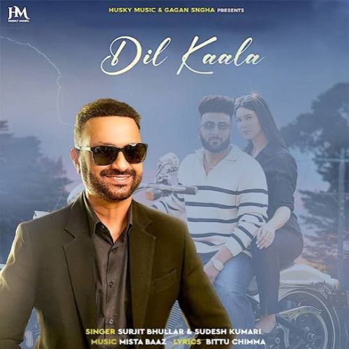Dil Kaala Surjit Bhullar mp3 song download, Dil Kaala Surjit Bhullar full album