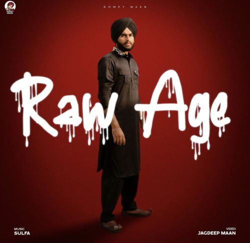 Raw Age Romey Maan mp3 song download, Raw Age Romey Maan full album