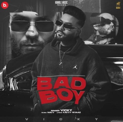 Bad Boy Vicky mp3 song download, Bad Boy Vicky full album