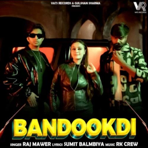 Bandookdi Raj Mawar mp3 song download, Bandookd Raj Mawar full album