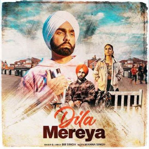 Dila Mereya Bir Singh mp3 song download, Dila Mereya Bir Singh full album