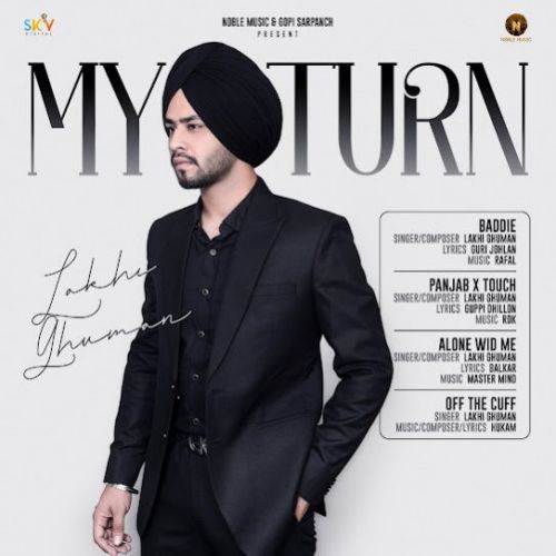 Alone Wid Me Lakhi Ghuman mp3 song download, Baddie - EP Lakhi Ghuman full album