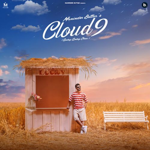 Cloud 9 Maninder Buttar mp3 song download, Cloud 9 Maninder Buttar full album