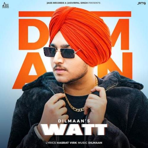 Watt Dilmaan mp3 song download, Watt Dilmaan full album