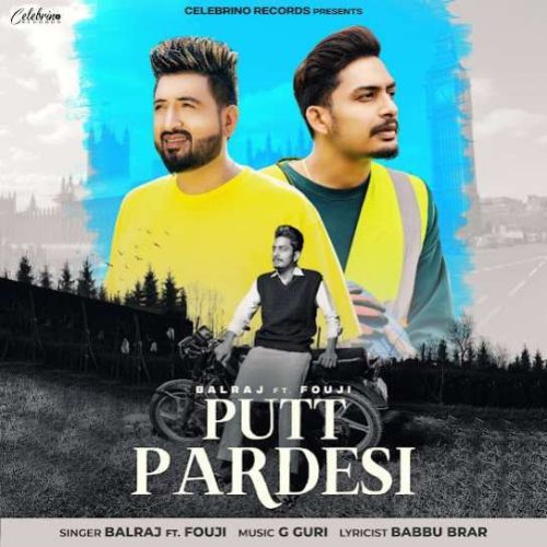 Putt Pardesi Balraj mp3 song download, Putt Pardesi Balraj full album