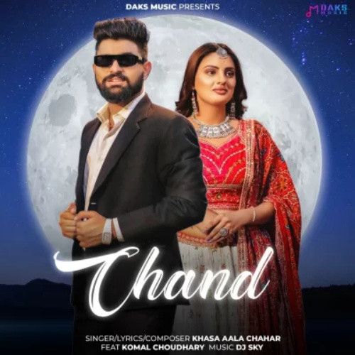 Chand Khasa Aala Chahar mp3 song download, Chand Khasa Aala Chahar full album