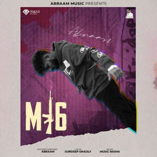 M16 Abraam mp3 song download, M16 Abraam full album