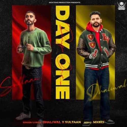 Day One Dhaliwal, Sultaan mp3 song download, Day One Dhaliwal, Sultaan full album