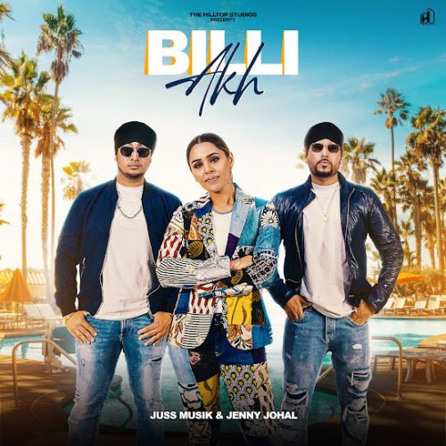 Billi Akh Jenny Johal mp3 song download, Billi Akh Jenny Johal full album