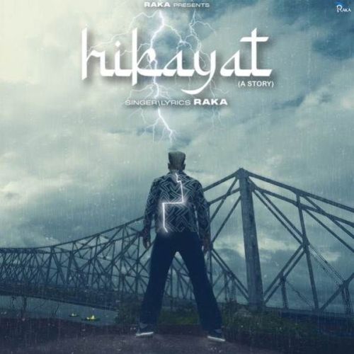 Hikayat (A Story) Raka mp3 song download, Hikayat (A Story) Raka full album