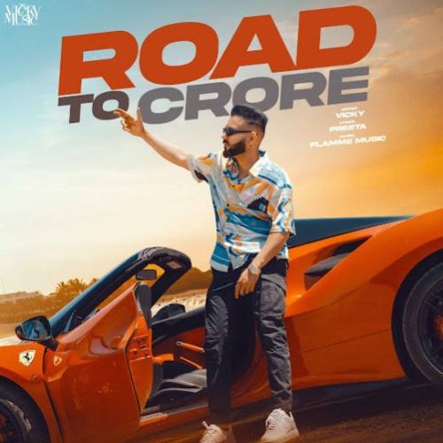 Mann Meri Vicky mp3 song download, Road To Crore - EP Vicky full album