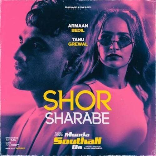Shor Sharabe Kptaan mp3 song download, Shor Sharabe Kptaan full album