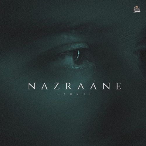 Nazraane Lakshh mp3 song download, Nazraane Lakshh full album